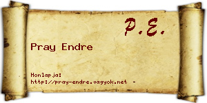 Pray Endre névjegykártya
